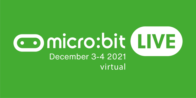 micro:bit LIVE 2021 virtual